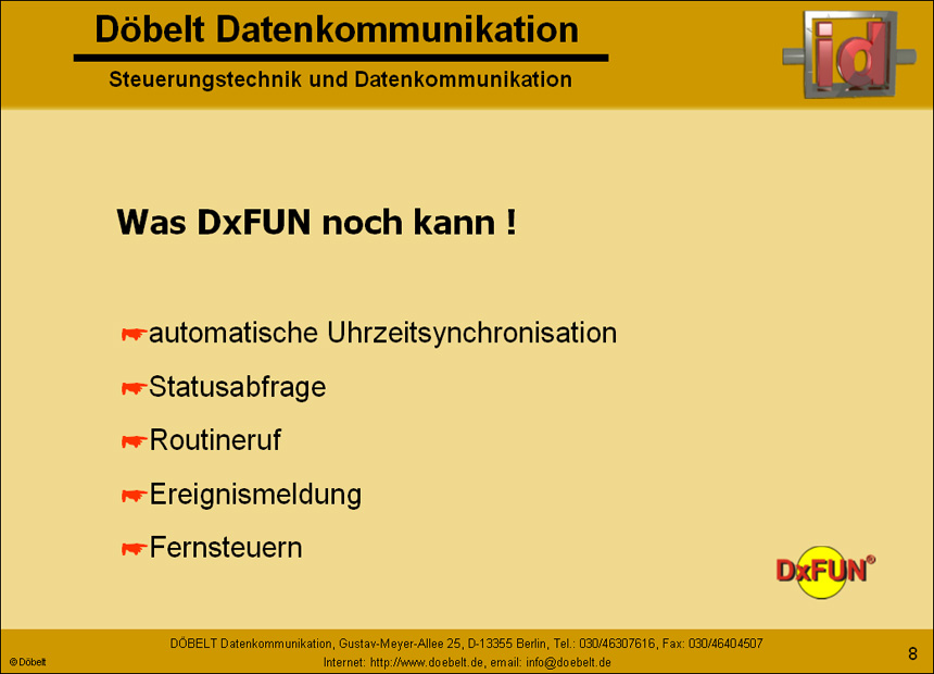 Dbelt Datenkommunikation - Produktprsentation: dxfun - Folie 8